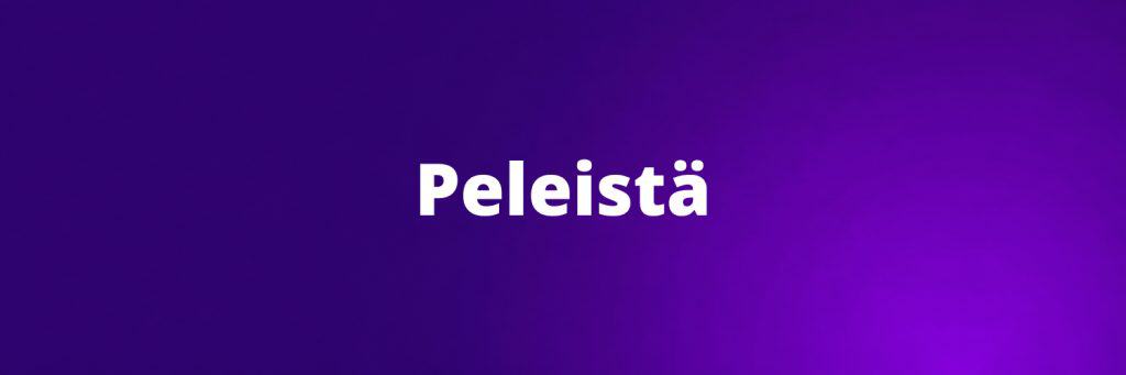 Peleistä