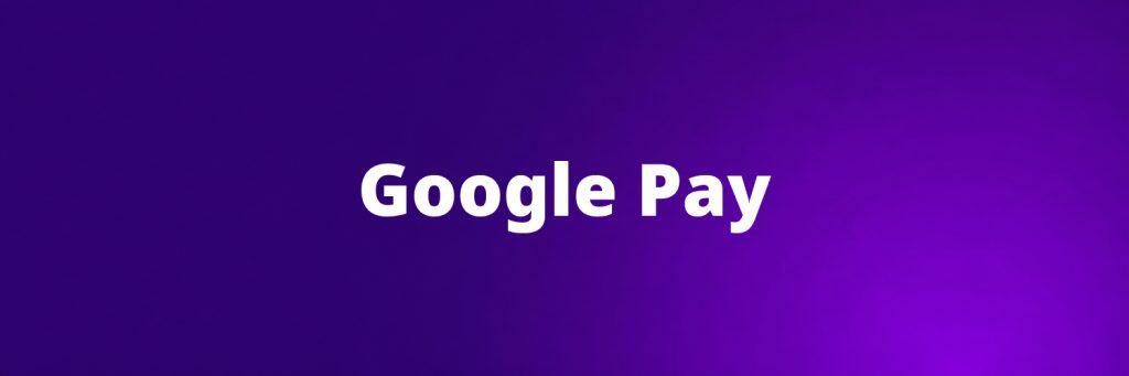 Google Pay
